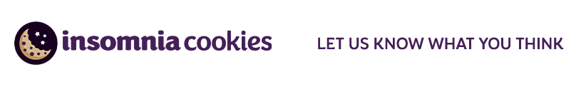 Insomnia Cookies Customer Satisfaction Survey